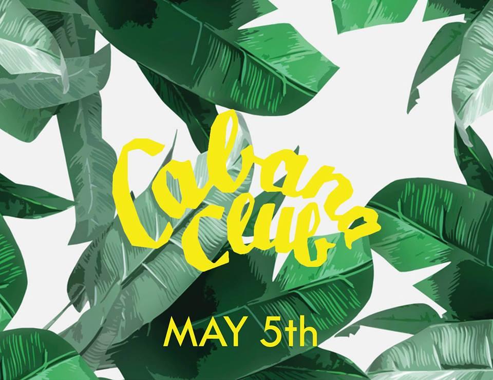Cabana Club Opening for Cabana Club Opening Day