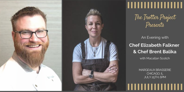 Trotter Project for The Trotter Project Presents an Evening with Chef Elizabeth Falkner & Chef Brent Balika, July 25