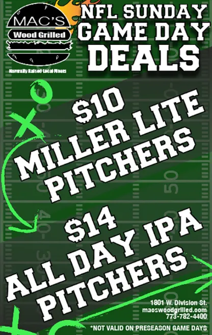 Sundy Game Day for Game Day Specials at Mac's Wood Grilled!