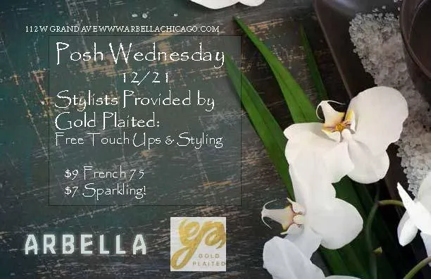 Posh Weds 12 21 for Arbella Hosts "Posh Wednesday" on December 21 with goldplaited