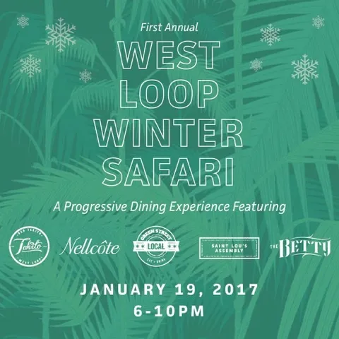 Image001 for West Loop Winter Safari Progressive Dinner, 1/19