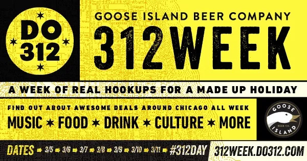 Image for Hey 312! Come on through and celebrate 312 Week
