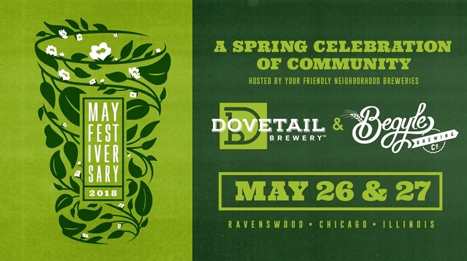 Mayfestiversary Flier 2018 for Begyle Brewing & Dovetail Brewery to Host Second Annual Mayfestiversary on May 26 & 27