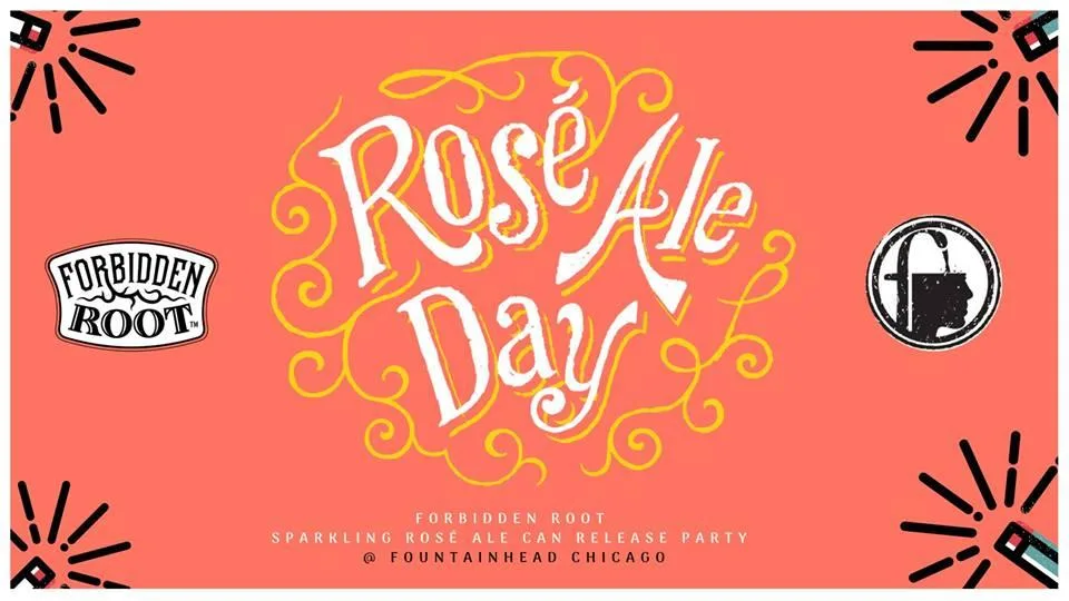 Rose All Day Event Banner for Forbidden Root Brewery Hosts Rosé Ale Day June 30