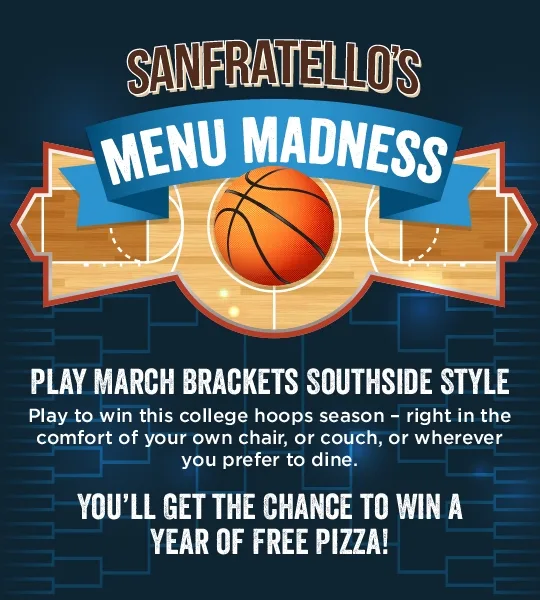 SAN MM EMAIL for Sanfratello’s Chicago Southside Menu Madness
