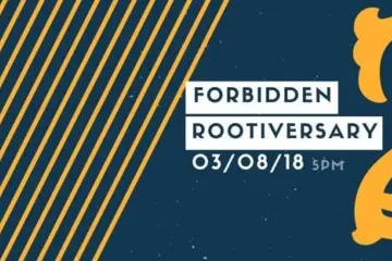 Rootiversary Banner Photo for Forbidden Root Hosts Rootiversary Bash on March 8