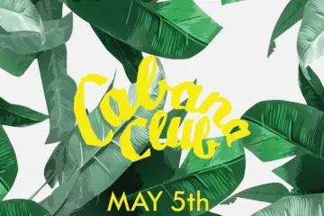 Cabana Club Opening for Cabana Club Opening Day