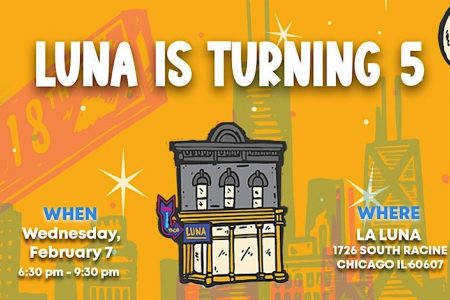 La Luna Chicago in Pilsen Celebrates 5th Anniversary with Charity Benefit Event