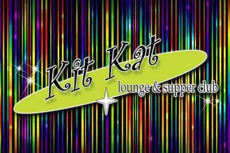 Kit Kat Lounge & Supper Club: New Menu, New Cocktails and Celebrations this Sept.