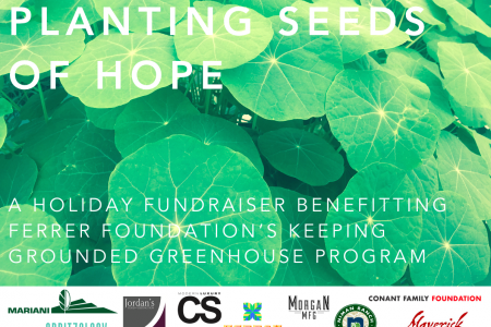 The Ferrer Foundation Presents Planting Seeds of Hope