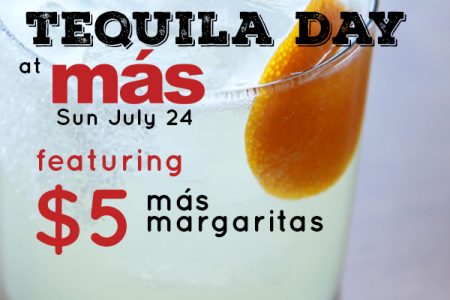 Celebrate National Tequila Day at más! - featured image - Chicago restaurant news - Craft Cocktails