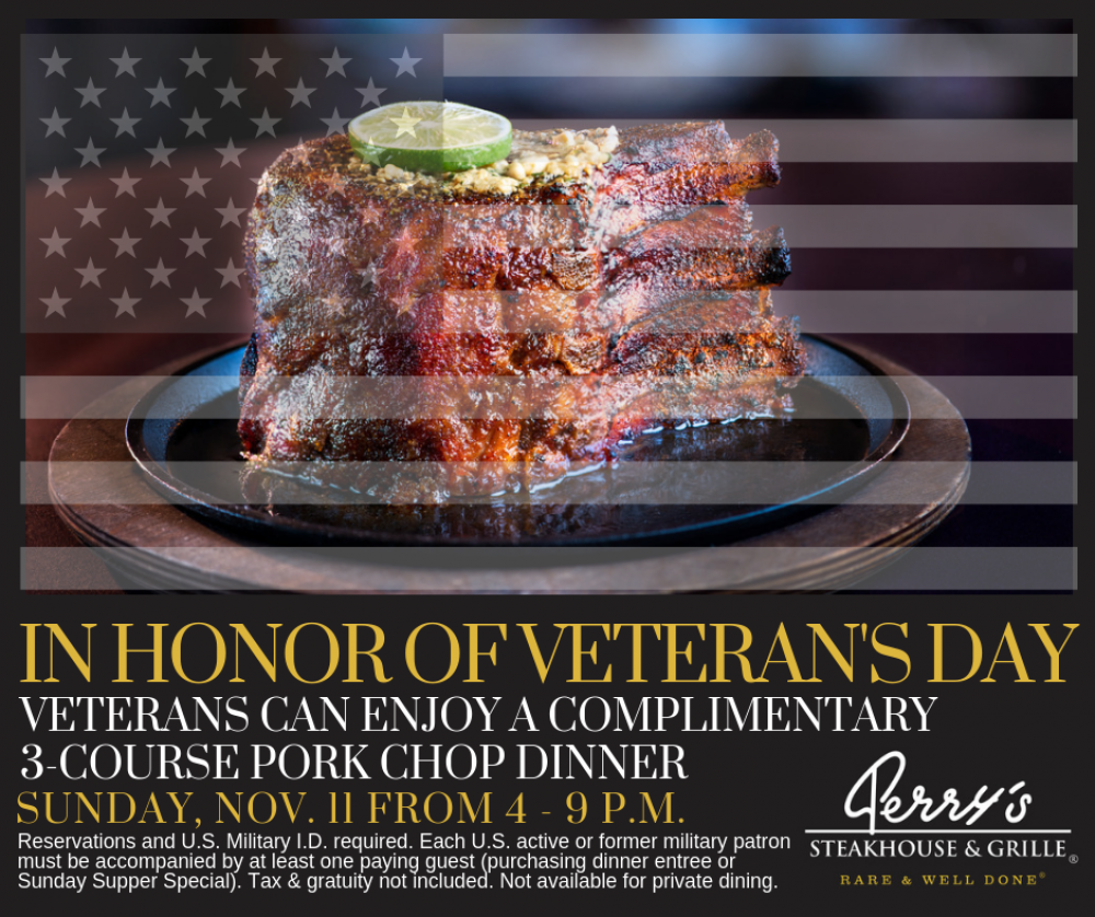 Perry's Steakhouse & Grille Veteran's Day Special