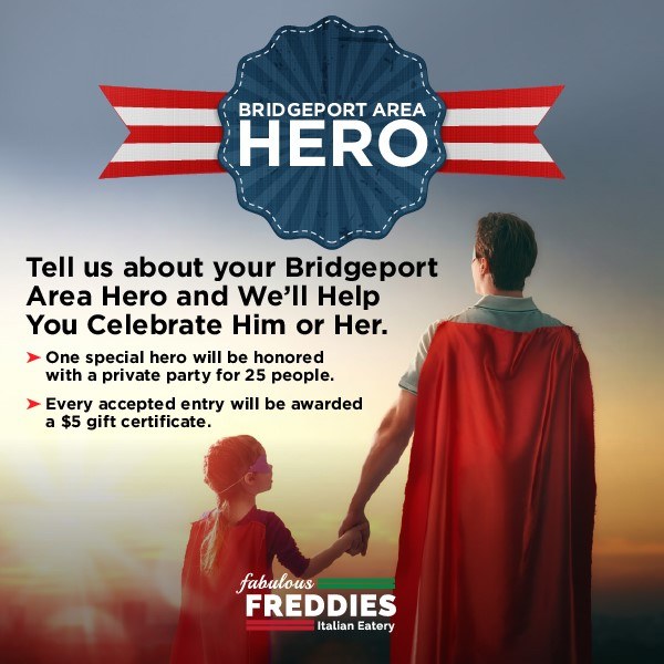 Thumbnail Freddies Hero Social 1 for Fabulous Freddies Italian Eatery Seeks Community Support to Recognize Bridgeport area Heroes