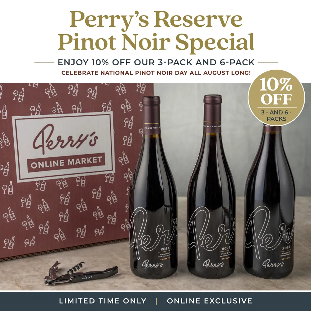 Perry's Reserve Pinot Noir Special
