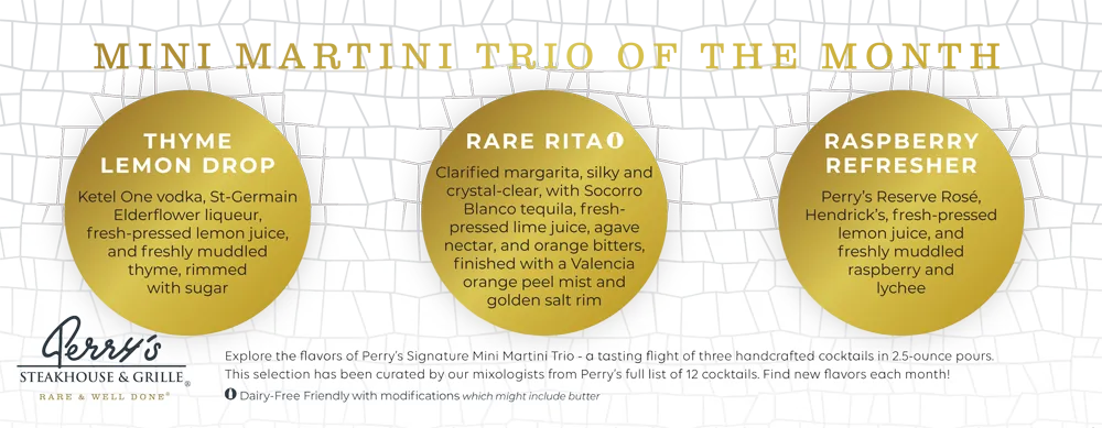 September Mini Martini Trio at Perry's Steakhouse & Grille