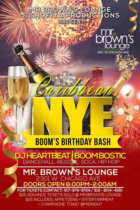 MBL West Town NYE for Caribbean NYE at Mr. Brown's Lounge West Town