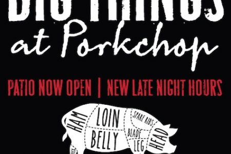 Porkchop Introduces Late Night Hours and Industry Night Specials