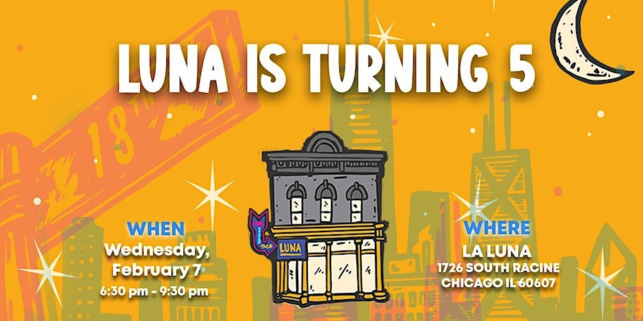 Image for La Luna Chicago in Pilsen Celebrates 5th Anniversary with Charity Benefit Event