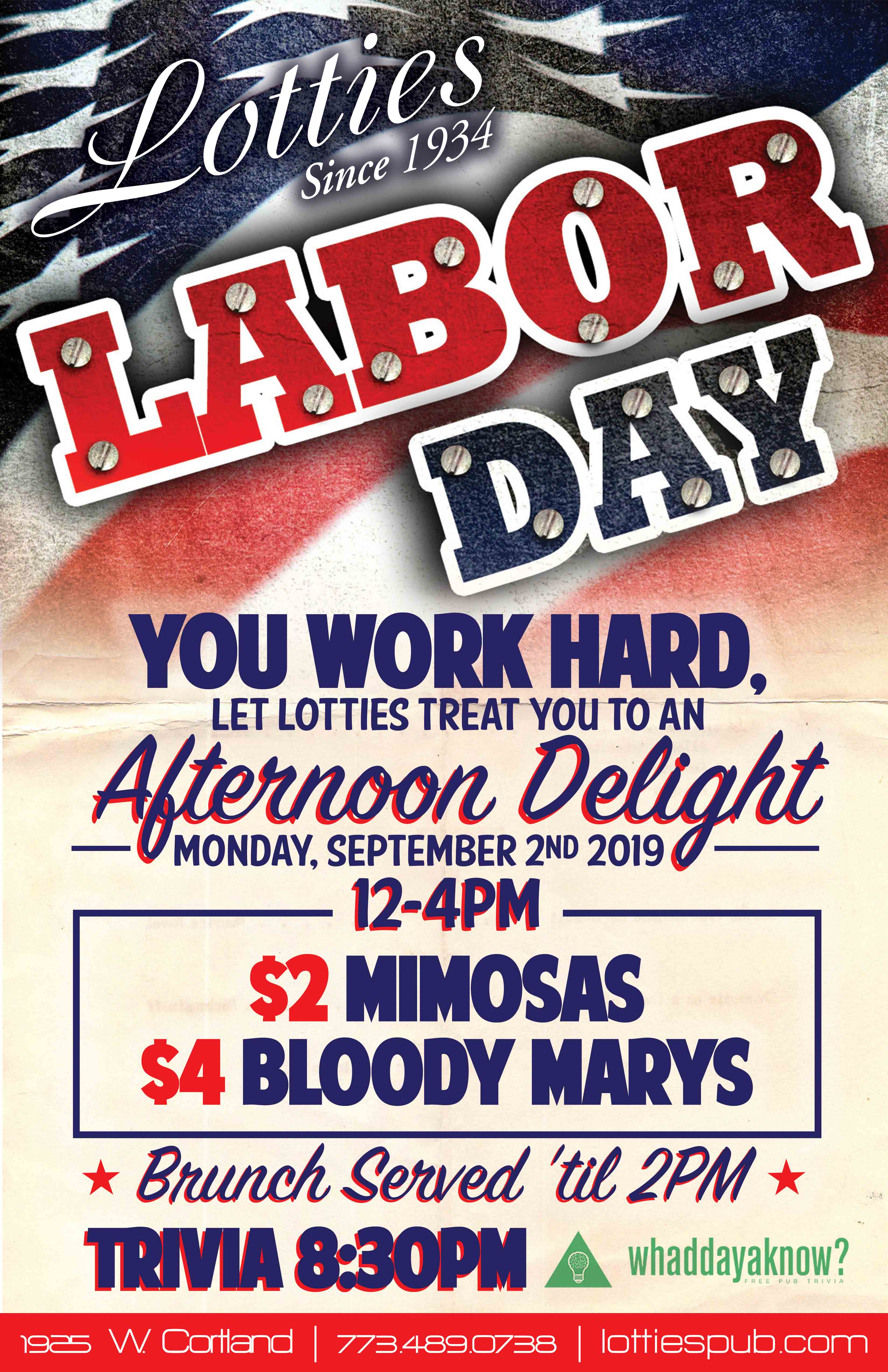 Lotties Labor Day2019 for Labor Day Happy Hour at Lottie's