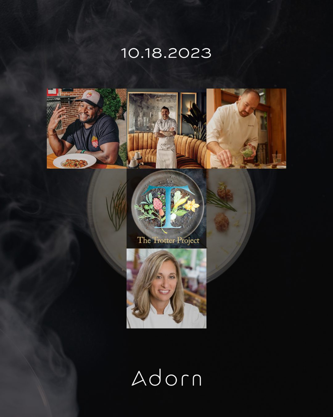 Trotter Dinner Graphic for Chef Richie Farina and Adorn Restaurant Hosting Celebration of Excellence Dinner with The Trotter Project, October 18th