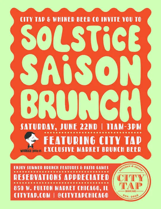 Th Chi Solsticebrunch 8 5X11 3 for City Tap Hosting Solstice Saison Brunch June 22