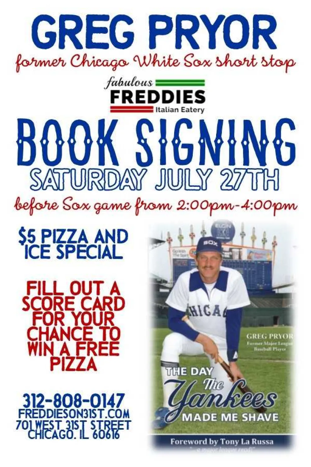 Untitled for Fabulous Freddie's Hosting Book Signing with former White Sox Infielder, Greg Pryor