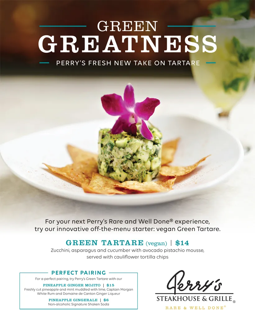 Green Tartare Promotion for Perry’s Steakhouse & Grille Adds Green Tartare as Off The Menu Special
