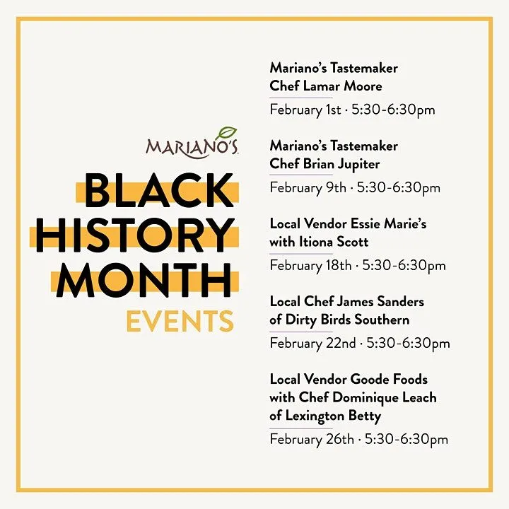 Mariano's is a supporter of a variety of black owned vendors and businesses. (Flyer courtesy of Mariano's) for What to do in February: Celebrate Black History Month, Mardi Gras and More!