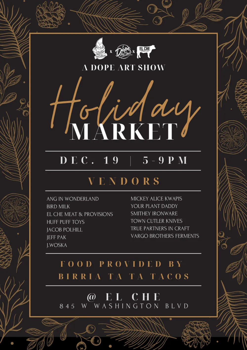 Updatedmarket for El Che Steakhouse & Bar Hosts Dope Art Show For Special Holiday Market with Local Makers, Dec. 19