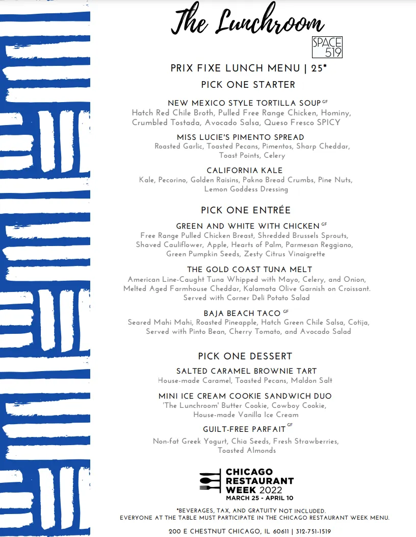 Menu courtesy of The Lunchroom for Chicago Restaurant Week Returns March 25 April 10, 2022