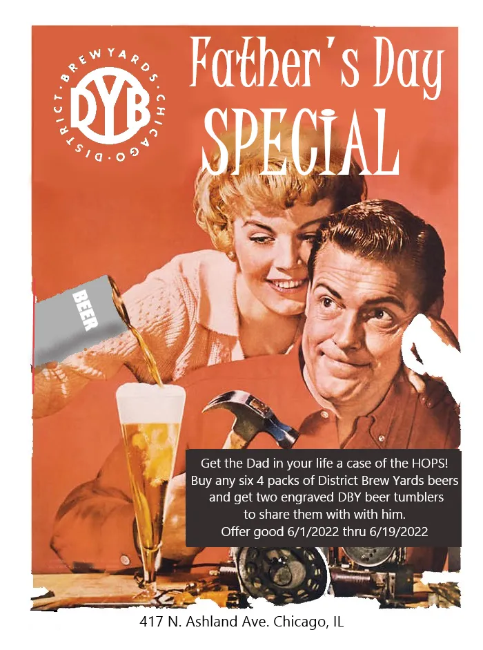 Flyer courtesy of District Brew Yards for Where to Take Dad on Father's Day, June 19th