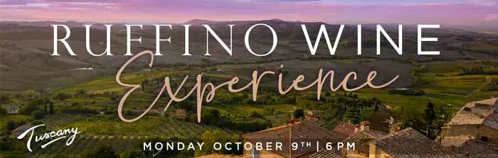Ruffino Experience Ticket Tailor Header1 for Ruffino Wines Will Bring a Taste of Tuscany to Little Italy and Lincolnwood