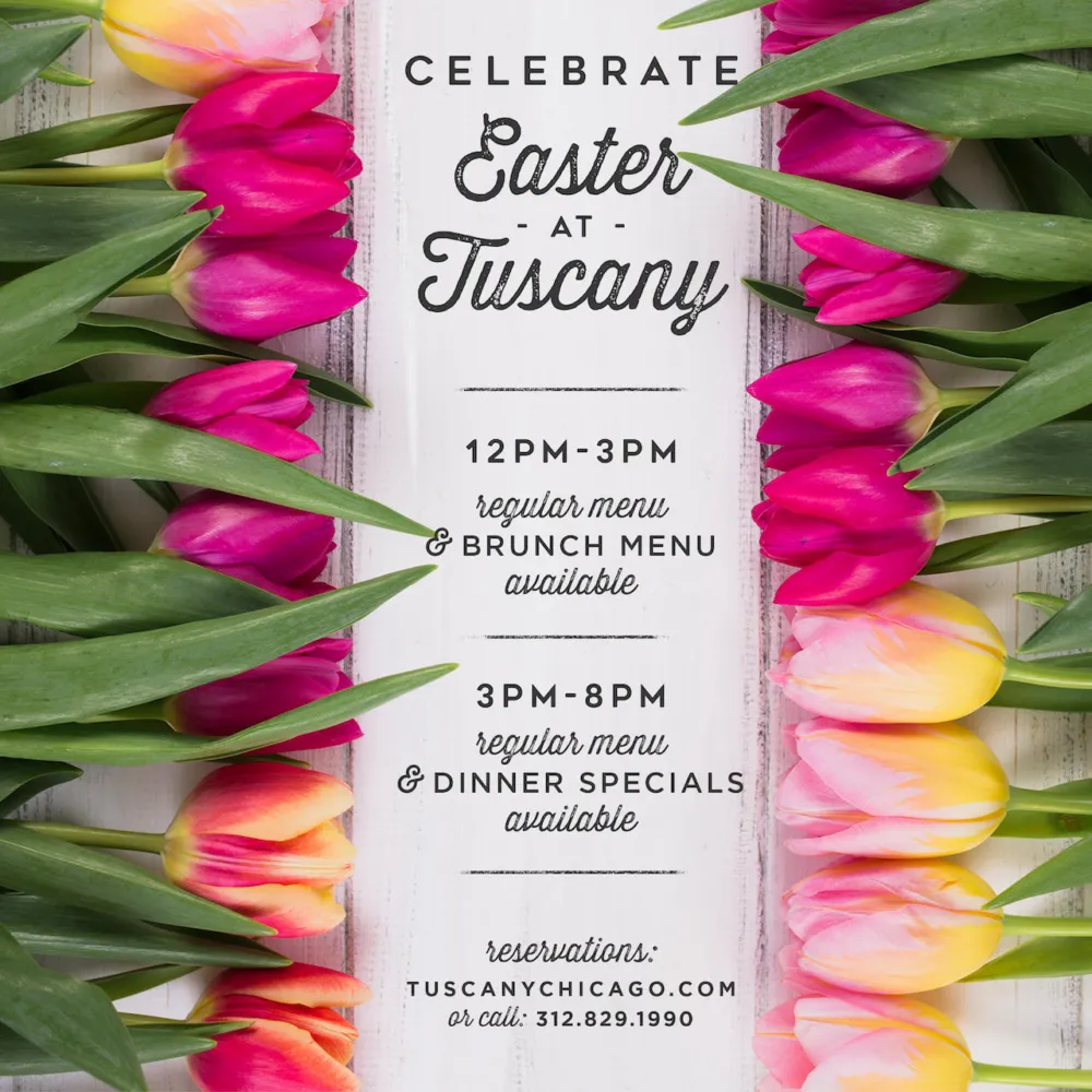 Tuscany Easter 2024 Sm for Where to Dine for Easter Feasts with the Whole Family