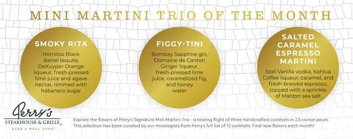 Perry's Steakhouse & Grille November Martini Flight