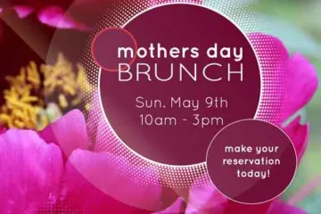 Mothers Day 2016 for Mothers Day Brunch at más