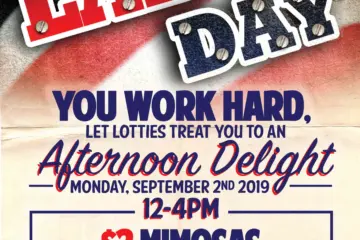 Lotties Labor Day2019 for Labor Day Happy Hour at Lottie's