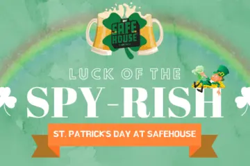 Safe House St Patricks Day Pic for A Spy Filled St. Patrick’s Day in River North