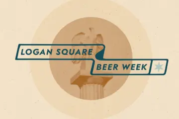 Logan Square Beer Week Logo for Union Logan Square Brings Together Neighborhood Beer Giants for Logan Square Beer Week, September 12 16