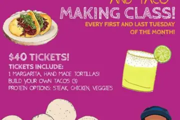 Tortilla Genericflyer for Learn How to Make Tortilla and Taco’s with Chef Marco Colin
