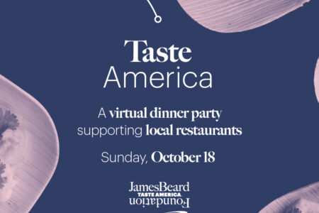 Image for The James Beard Foundation Hosts Taste America, a Local Virtual Communal Dinner