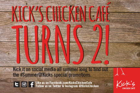 KIcks SOK Social for Kick's Chicken Cafe Celebrates Two Years in Business with “Summer of Kicks” Events and Specials