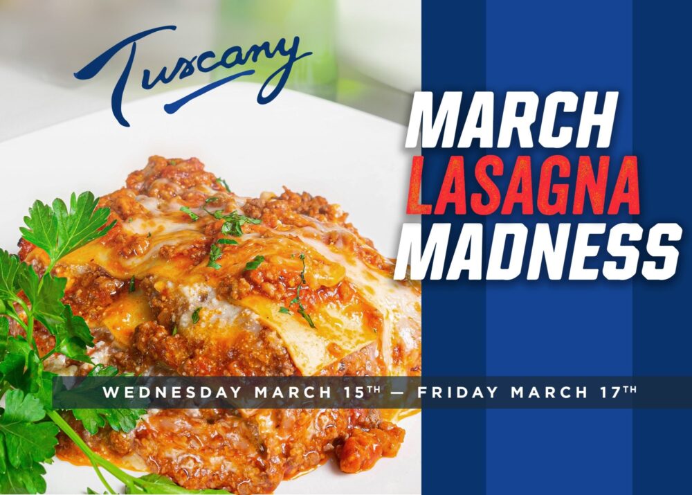 Image for March Lasagna Madness Returns to Tuscany on Taylor Street