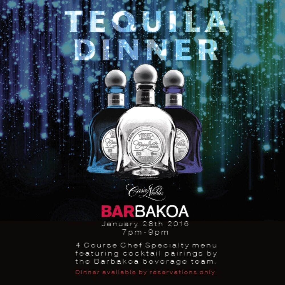 Barbakoa Tequila Dinner Social for Barbakoa Tequila Dinner, 1/28
