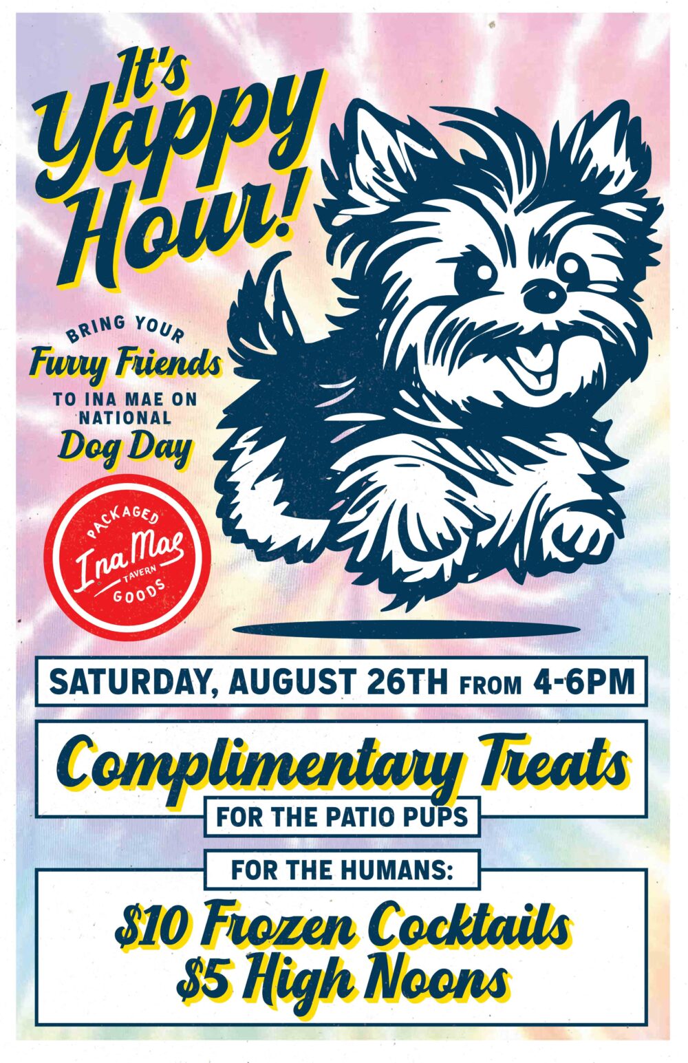 Ina Mae Yappy Hour 2023 11 X 17 for Where to Bring Your Pup for National Dog Day, August 26th