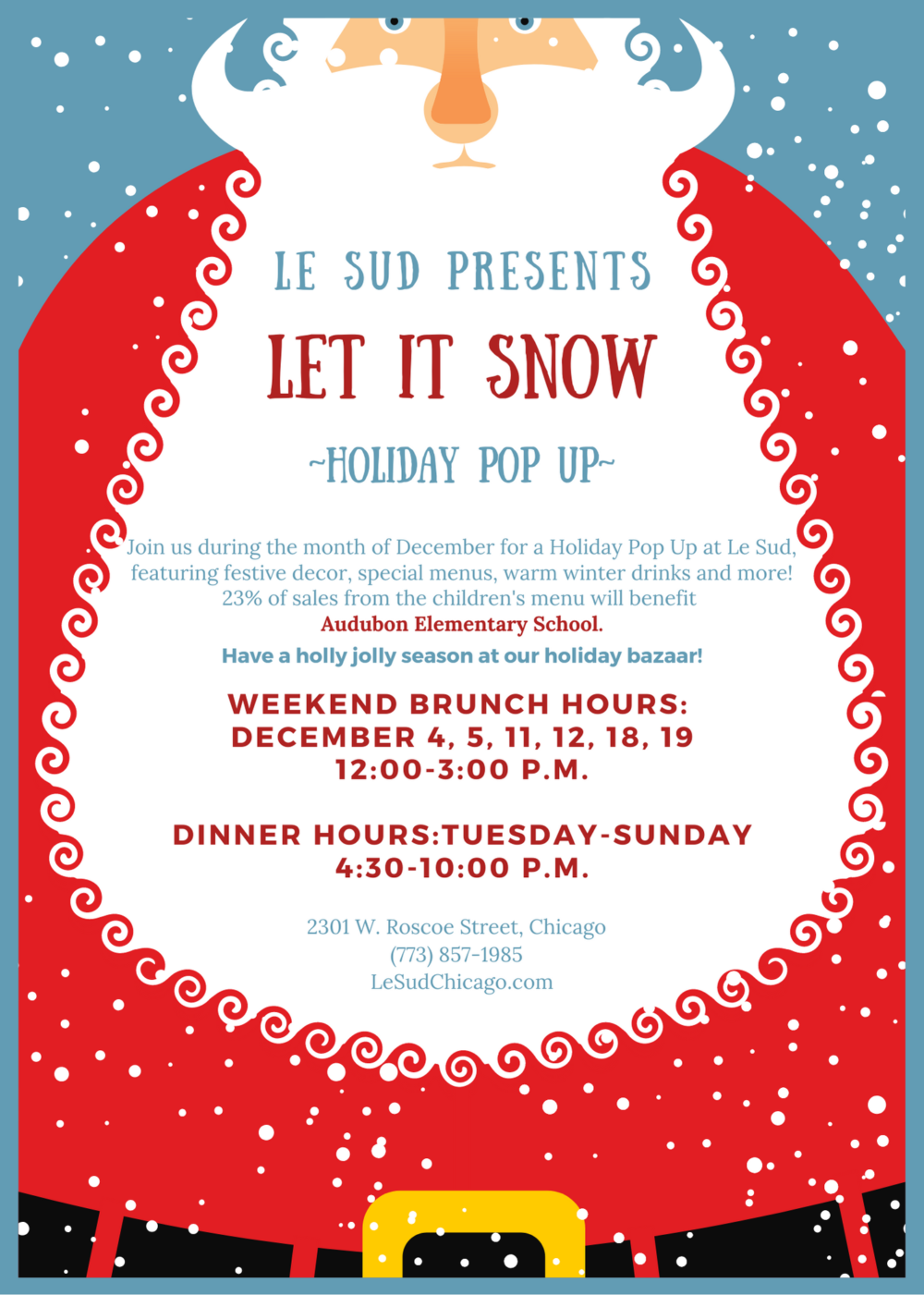 Let It Snowat Le Sud for "Let It Snow!" Holiday Pop Up at Le Sud