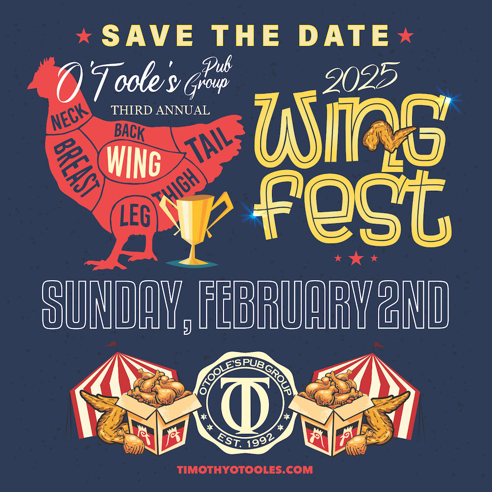 Opg Wing Fest Savve The Date Sm 5X5 Copy for Third Annual Wing Fest at Timothy O'Toole's Pub