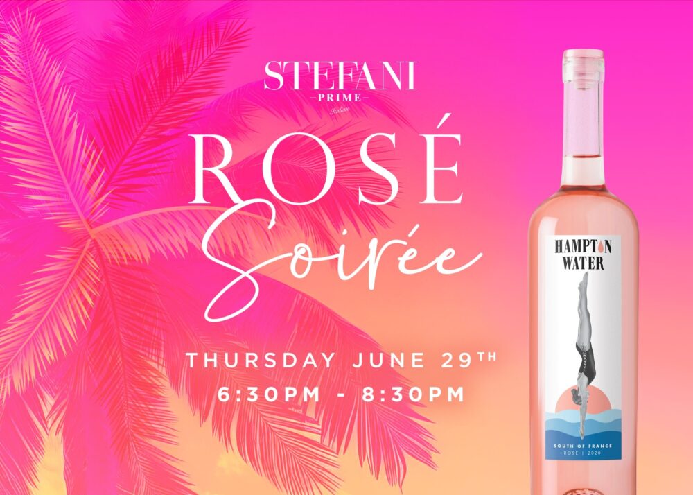 Prime Rose Soiree Cfm for Stefani Prime Will Host a 'Rosé Soirée' this Month