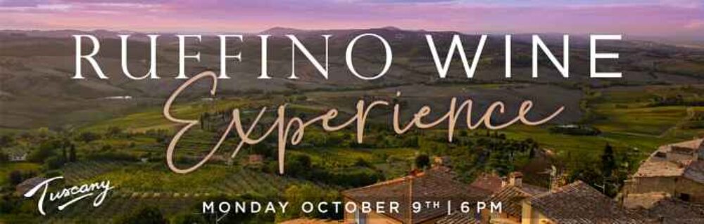 Ruffino Experience Ticket Tailor Header1 for Ruffino Wines Will Bring a Taste of Tuscany to Little Italy and Lincolnwood