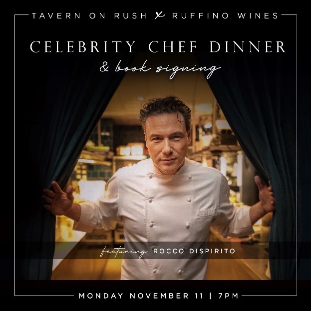 Image001 for Tavern on Rush Hosts Chef Rocco DiSpirito November 11th