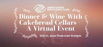 Image for July 17th Union League Boys & Girls Clubs Host Virtual Cakebread Cellars Wine Dinner